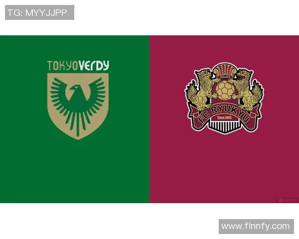 东京绿茵对阵琉球精彩直播全程回顾与赛后分析